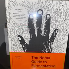 The Norma guide to fermentation by Rene Redzepi & David zilber