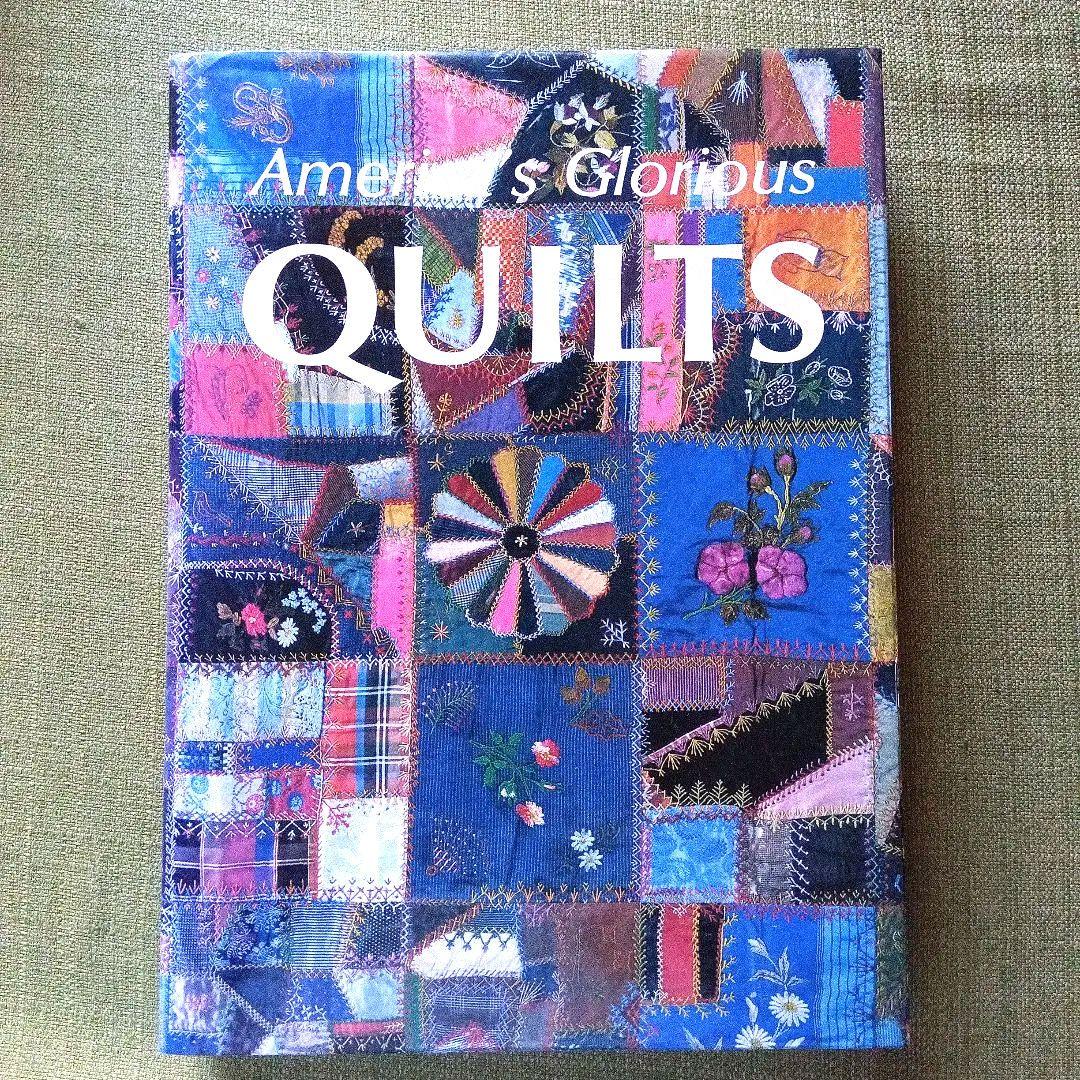 English book: America's Glorious Quilts: American Quilts