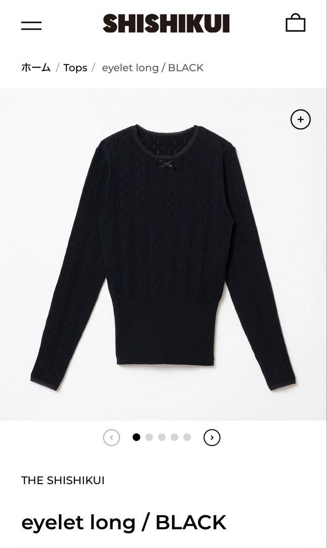 芸能人 愛用の通販 SHISHIKUI THE eyelet BLACK / long トップス