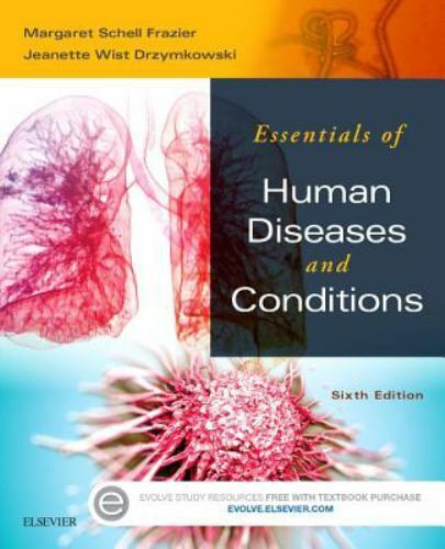Essentials of Human Diseases and Conditions by Jeanette Drzymkowski and Margaret