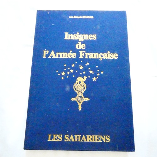Insignes de l'Armee Francaise: Les Sahariens (French Edition) Great Cond RARE