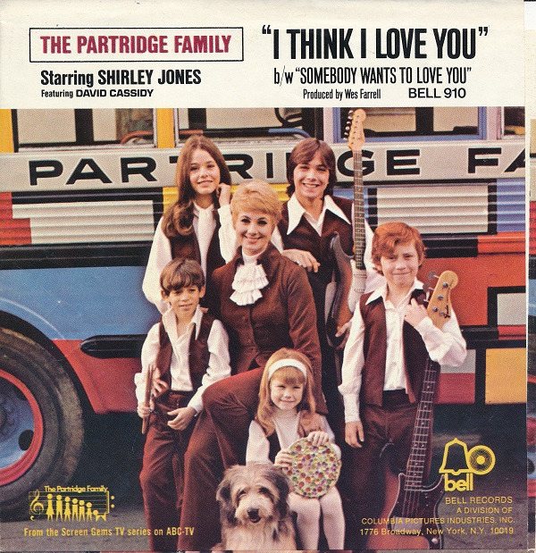 The Partridge Family ‎– I Think I Love You (1970) Bell Records ‎– BELL 910 45