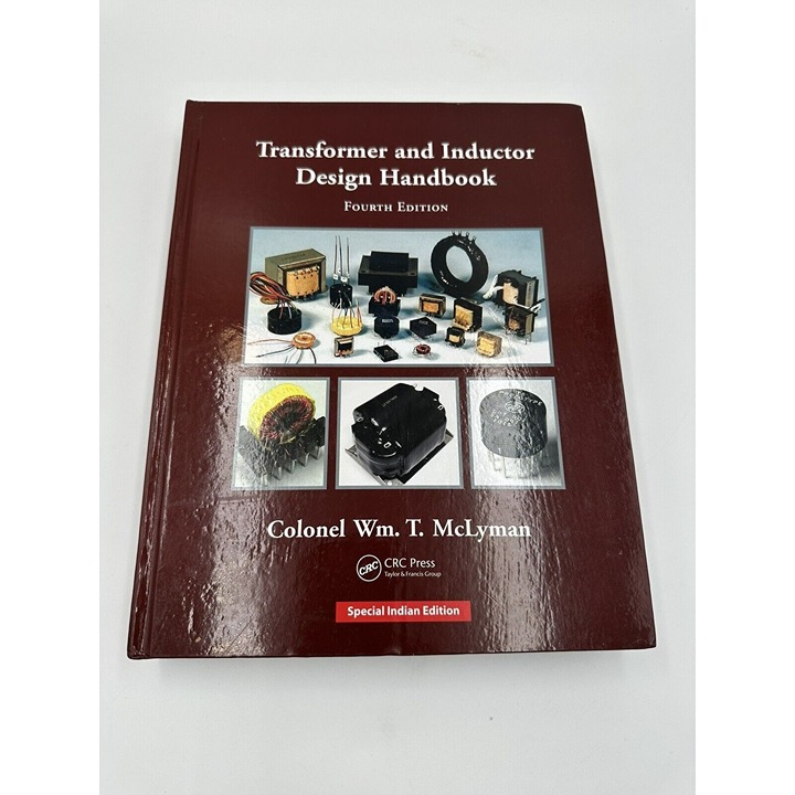 Transformer and Inductor Design Handbook 4th Edition Indian Edition CRC Press
