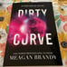 Bookworm Box signed Dirty Curve by Meagan Brandy
