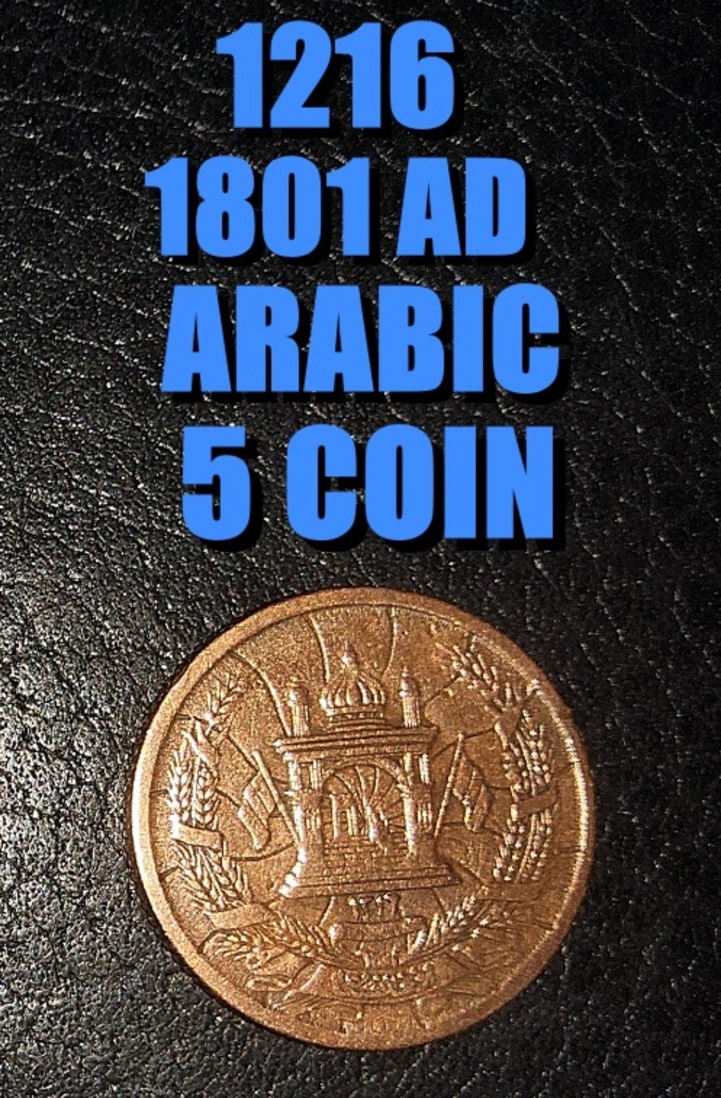 1216 1801AD ARABIC 5 COIN IN VERY GOOD CONDITION AS SHOWN !