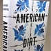 SIGNED, American Dirt, Jeanine Cummins, Signed Title Page, First Printing, 2020