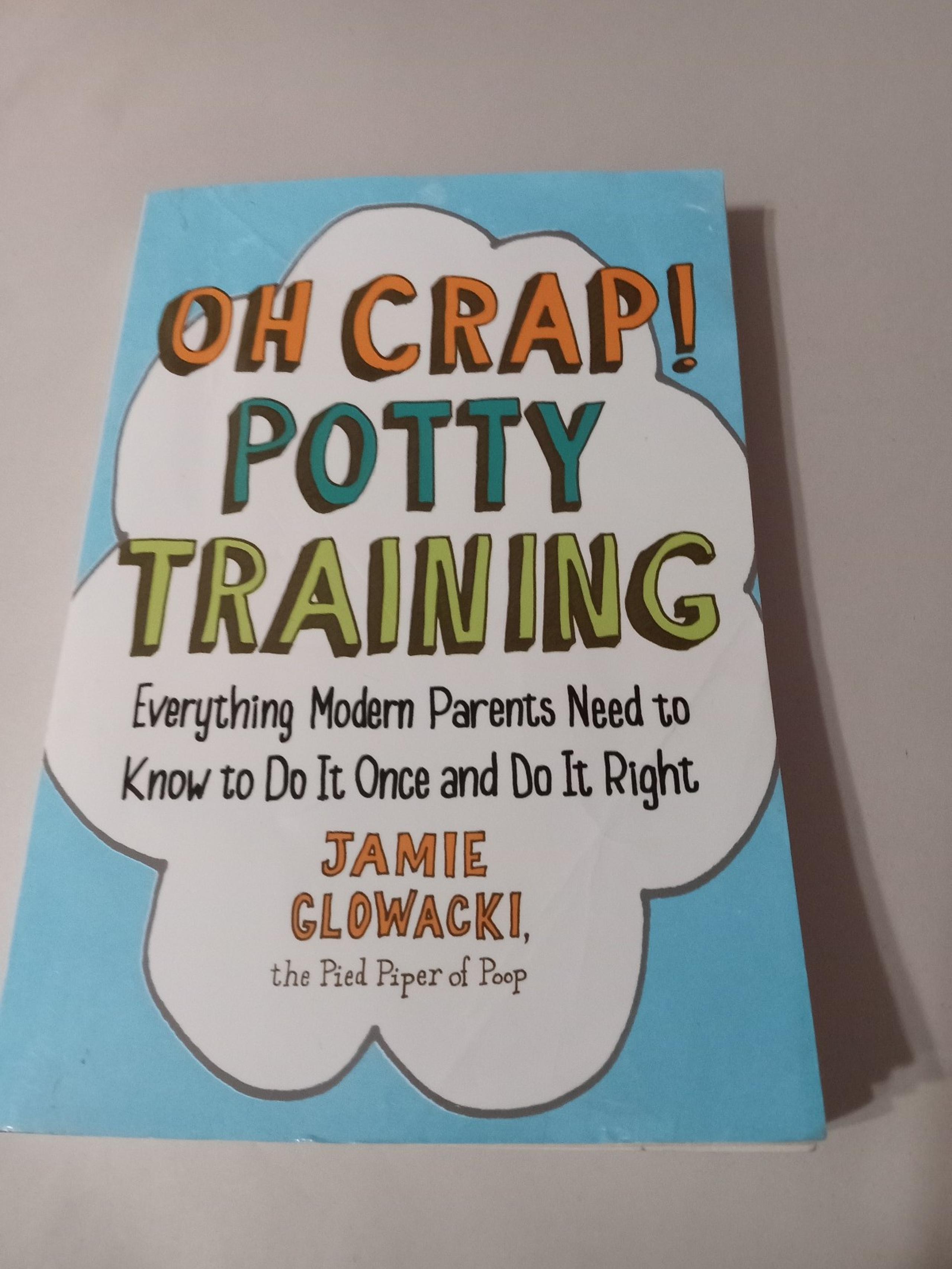 Oh Crap Potty Training Book