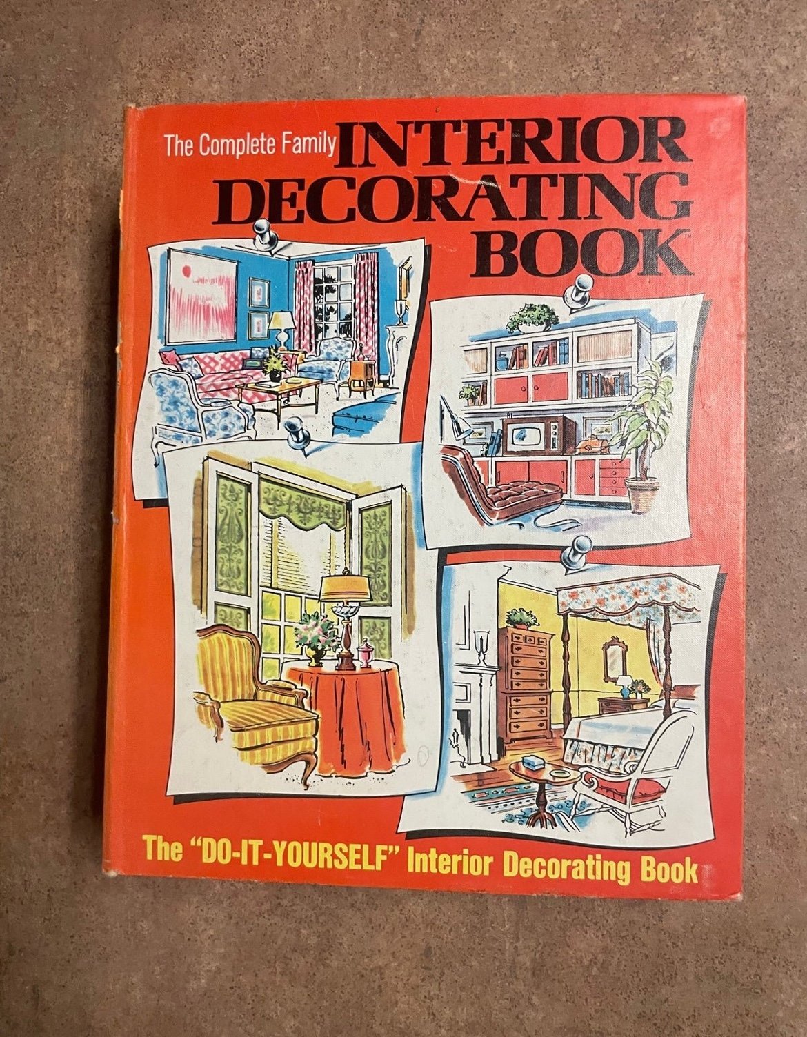 Complete Family Interior Decorating Book Book by Adeline Jason
