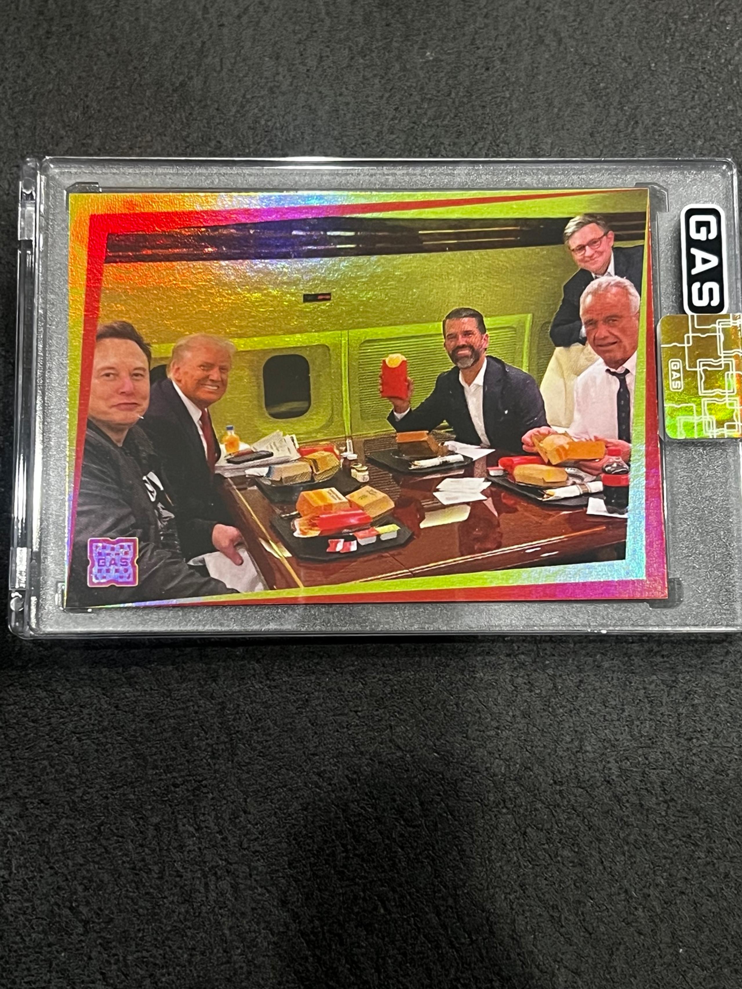 Limited Edition Trump, Elon & RFK Jr Eating Mcdonalds Foil GAS Card #73/100