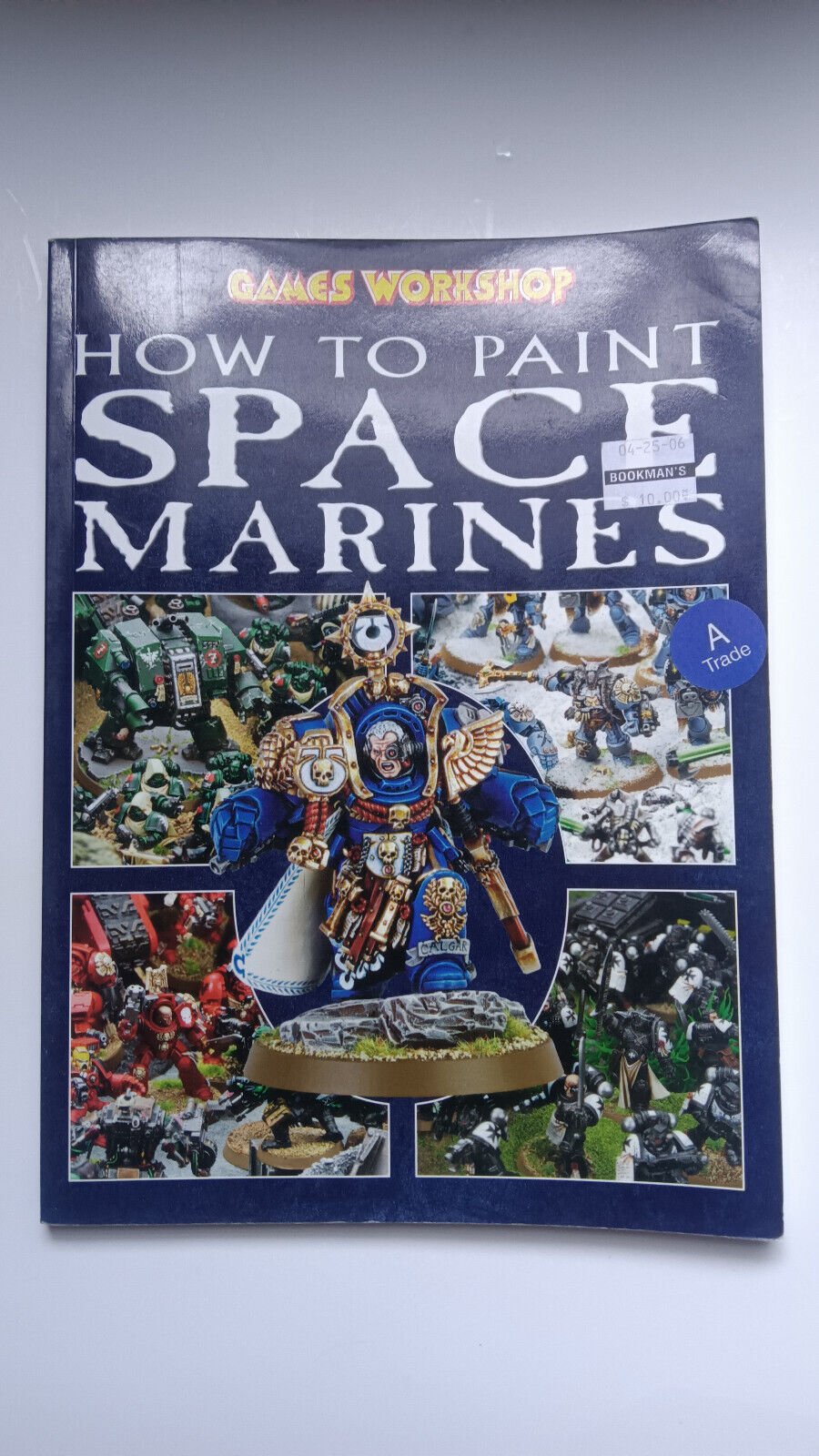 How to Paint SPACE MARINES Games Workshop Warhammer 40K (Paperback 2004)