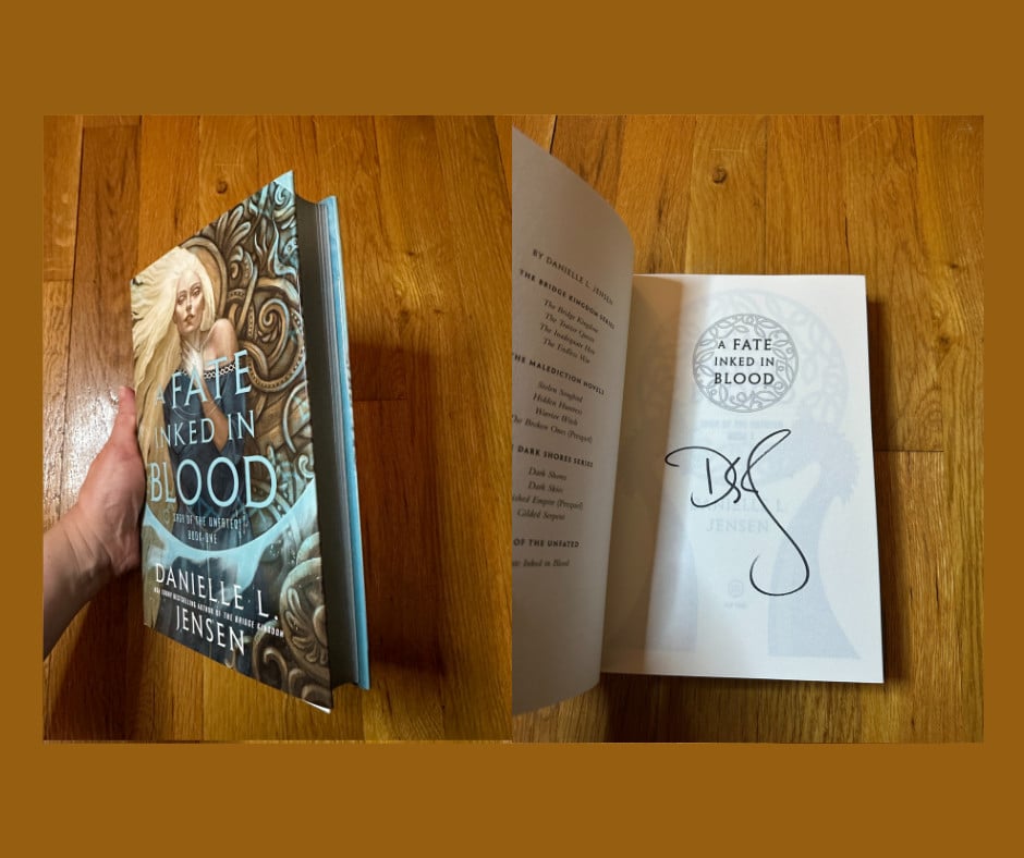 SIGNED - A FATE INKED IN BLOOD BY DANIELLE JENSEN, 1ST EDITION BLUE FOIL SPRAYED