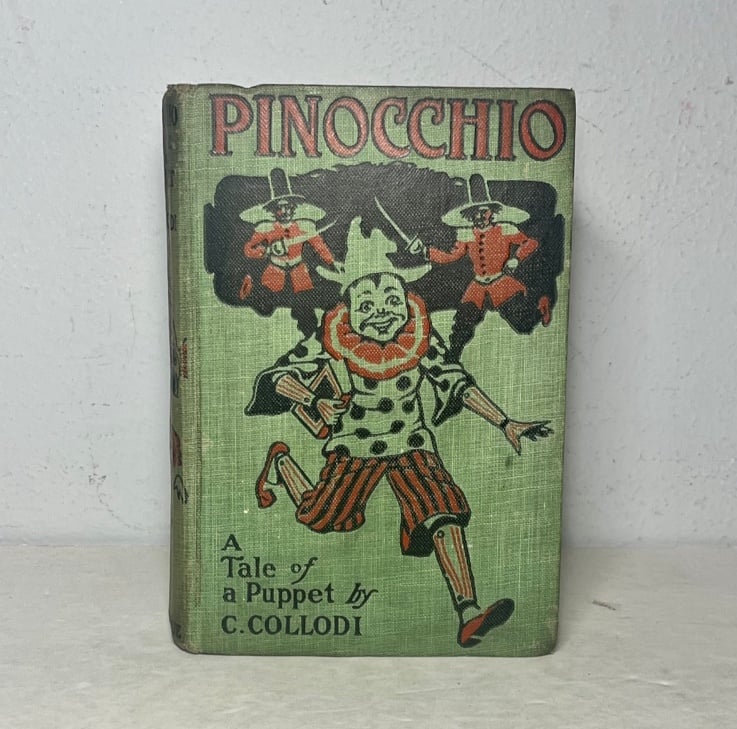 The Adventures of Pinocchio: A Tale of a Puppet by Carlo Collodi, Antique Book