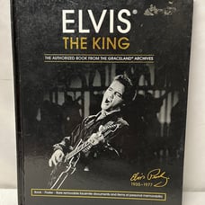 Elvis the King, 1955-1977: The Authorized Book from the Graceland Archives HC