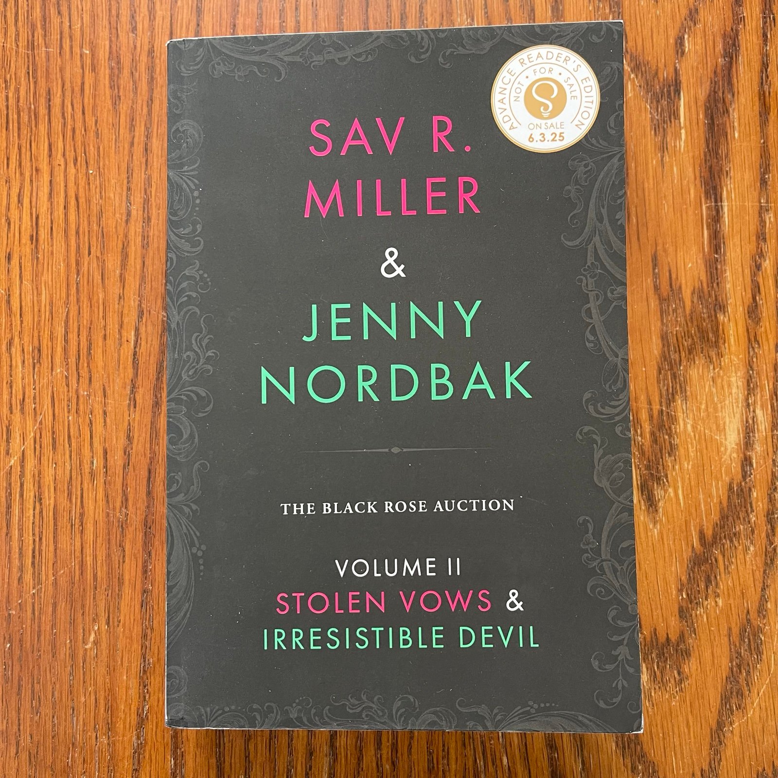 The Black Rose Auction Sav R. Miller & Jenny Nordbak ARC