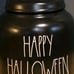 NEW RAE DUNN HAPPY HALLOWEEN CANISTER BL