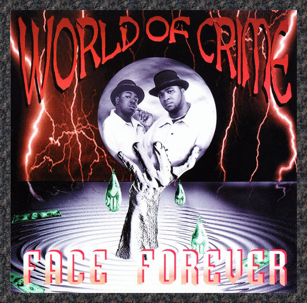 Face Forever – World Of Crime (1996) Ruff Era brand new CD original issue rap