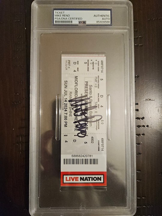 MIKE RENO LOVERBOY 7/14/24 CONCERT TICKET HAND SIGNED AUTO PSA (SAMMY HAGAR)