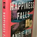 SIGNED, Happiness Falls, Angie Kim, First Edition, First Printing, New
