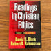 Readings in Christian Ethics Volume 1 and Volume 2
