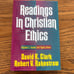 Readings in Christian Ethics Volume 1 and Volume 2