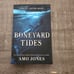 Boneyard Tides by Amo Jones