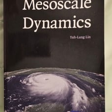 Mesoscale Dynamics Atmospheric & Space Science by Yuh-Lang Free Shipping