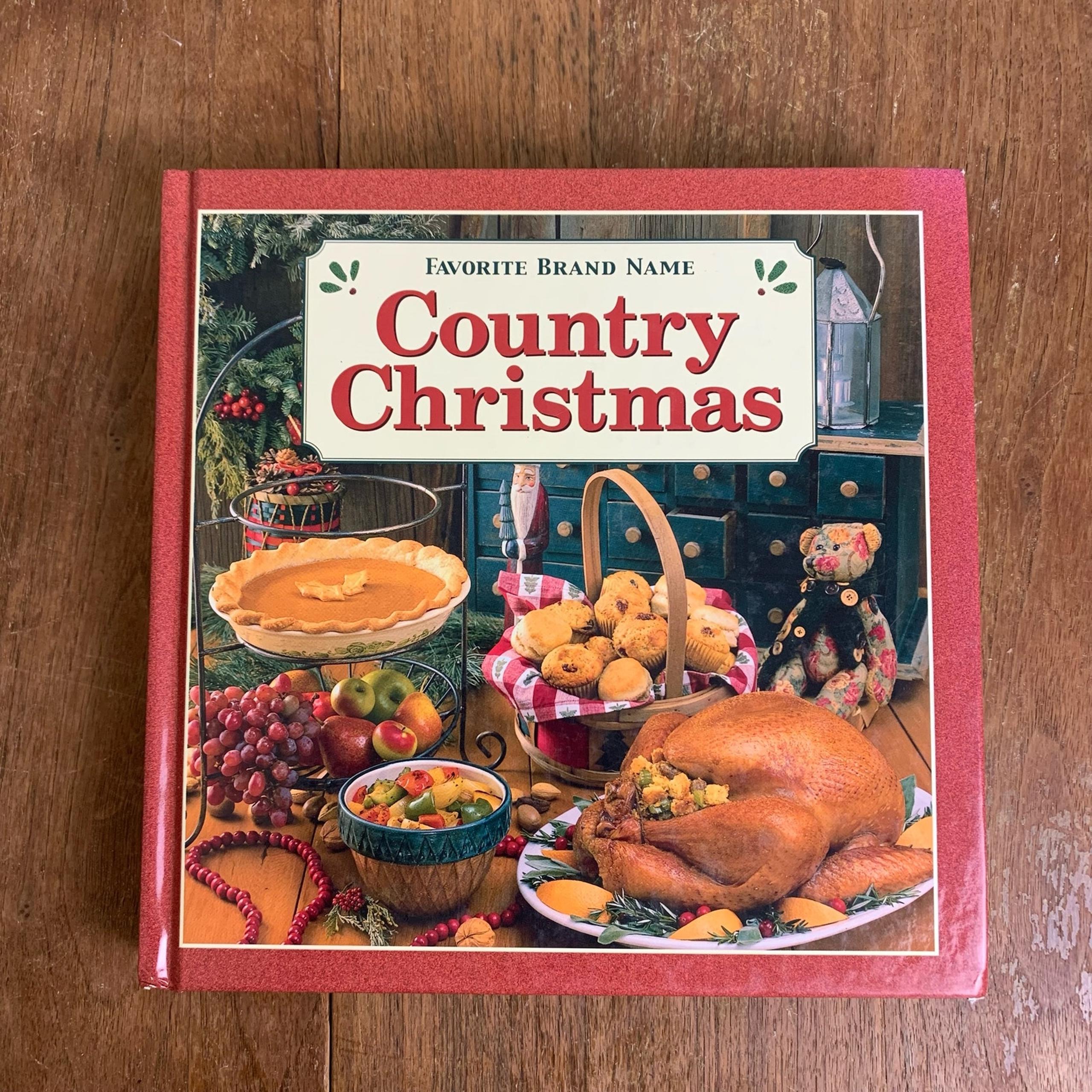 Favorite Brand Name Country Christmas hard back cook book