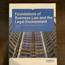 Foundations of business law and the legal environment