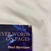 All The Clever Words on Pages by Paul Matthew Harrison - mewithoutYou