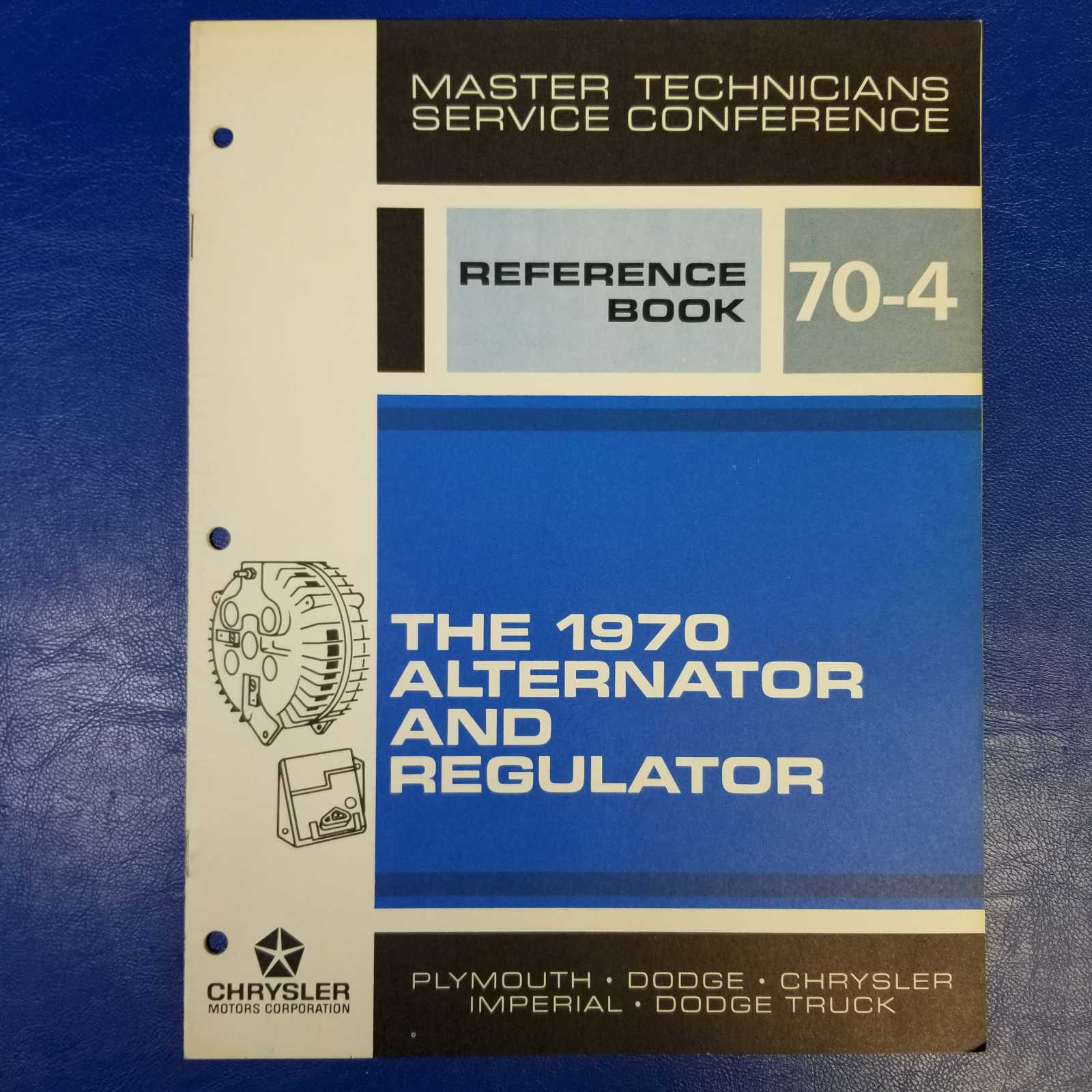 Vintage Chrysler The 1970 Alternator Regulator Master Technicians Reference Book