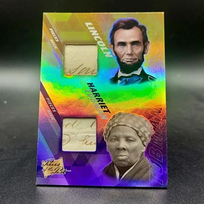 2021 Pieces Of The Past Abraham Lincoln & Harriet Tubman Dual Handwritten Relic