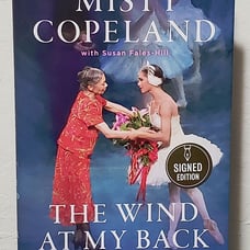 The Wind at My Back by Misty Copeland with Susan Fales-Hil - Signed 1st Hb Edn
