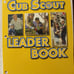 Lot Set of 16+ Cub Scout Scouting Leader Hand How to Den Activities Book Vintage