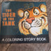 The tiger in the tank coloring book by Esso