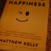 Resisting happiness