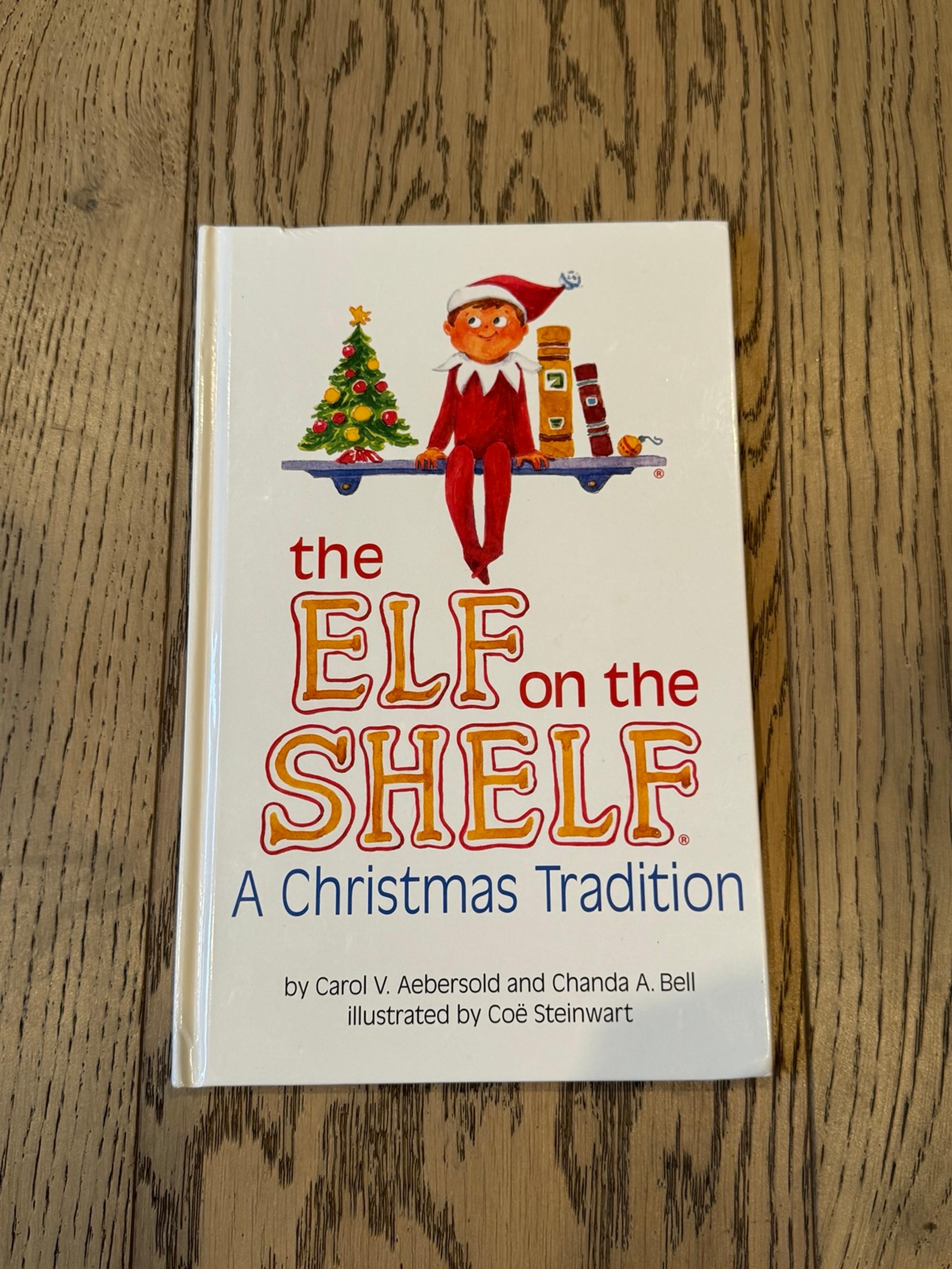 The Elf On The Shelf A Christmas Tradition Book