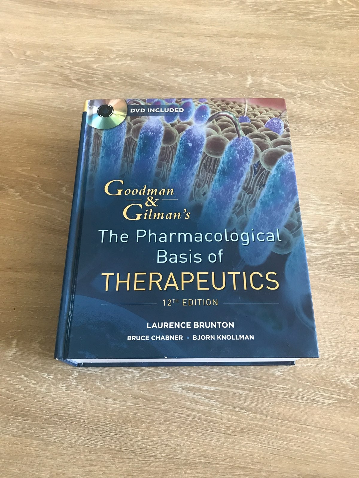 Goodman & Gilman's Pharmacological Basis