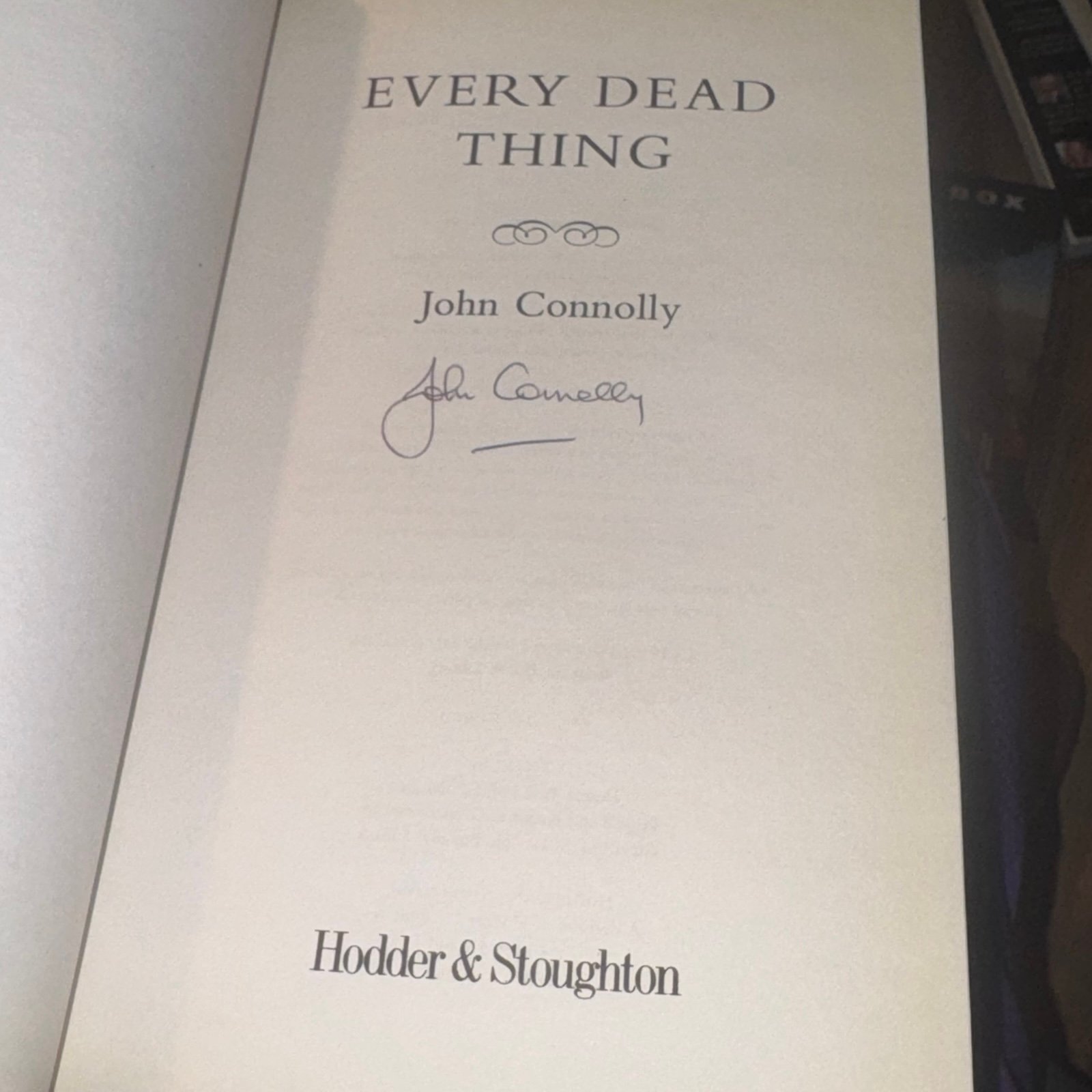 EVERY DEAD THING SIGNED JOHN CONNOLLY UK 1ST/1ST