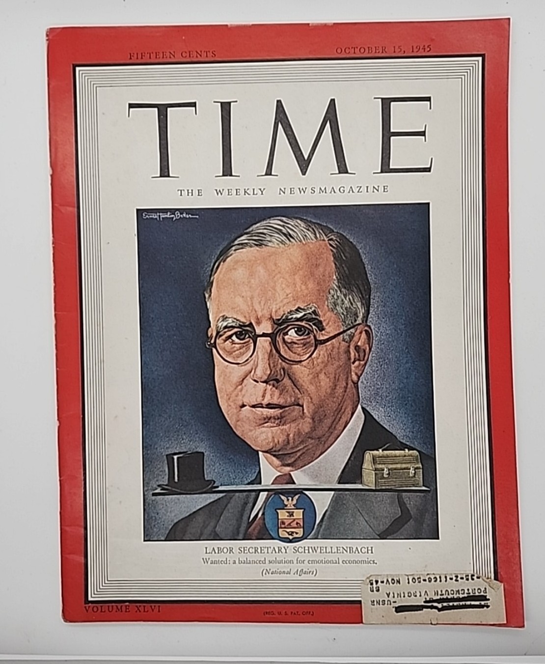 TIME MAGAZINE OCTOBER 15, 1945. LABOR SECRETARY SCHWELLENBACH VOL XLVI