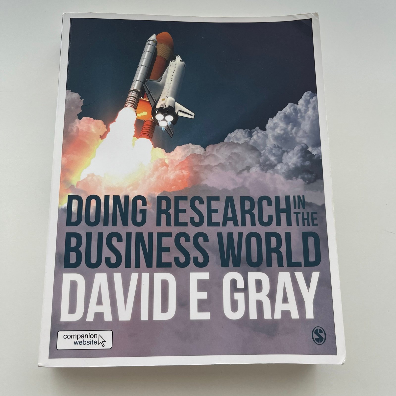 Doing Research in the Business World - softcover textbook by David E. Gray 2017