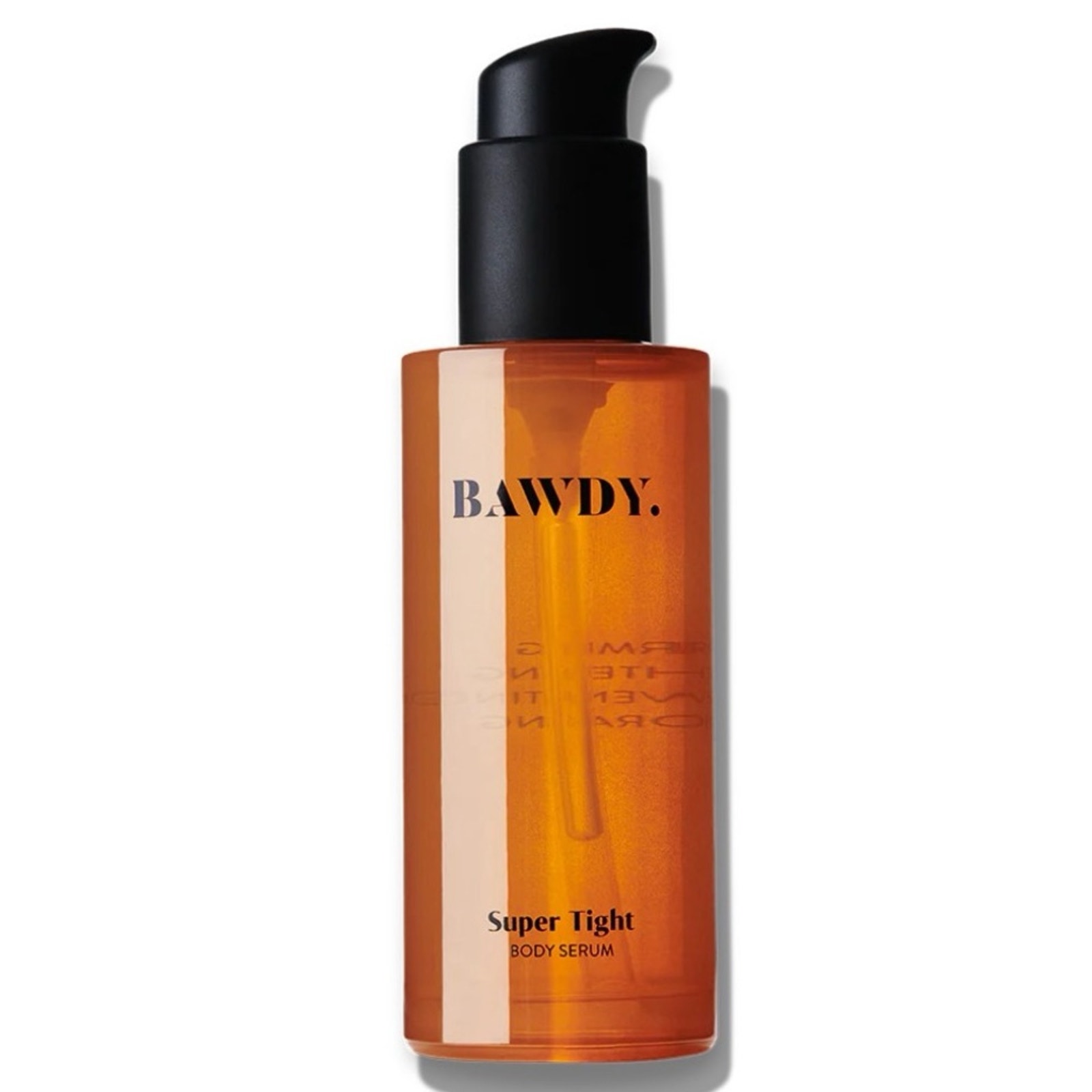 BAWDY Super Tight - Skin Boosting Body Serum firming + Tightening 3.4 100ml