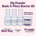 Dip Powder Starter Kit | Basic 4 Piece Bundle | Dip Liquids Base