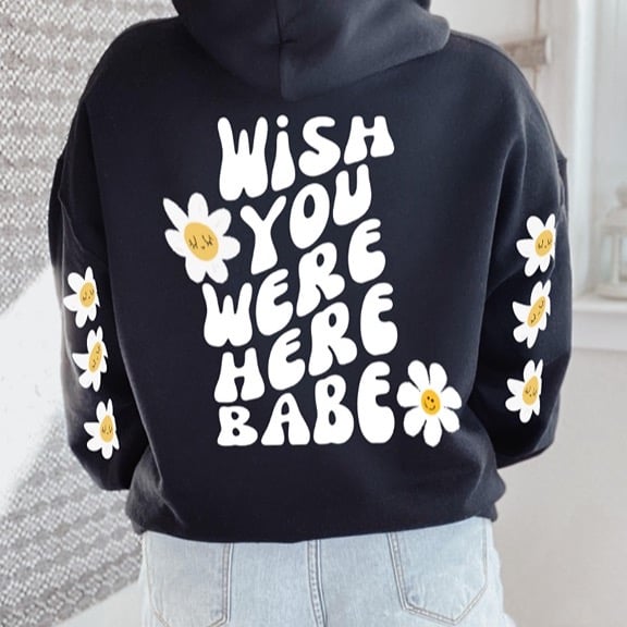 Wish You Were Here Hoodie, Pinterest Hoodie, Tumblr Sweatshirt, Boyfriend Hoodie