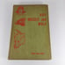 Boy, Grizzly, and Wolf by Peter Gray Wolf 1941 2nd Printing Illust HC Ex-Library