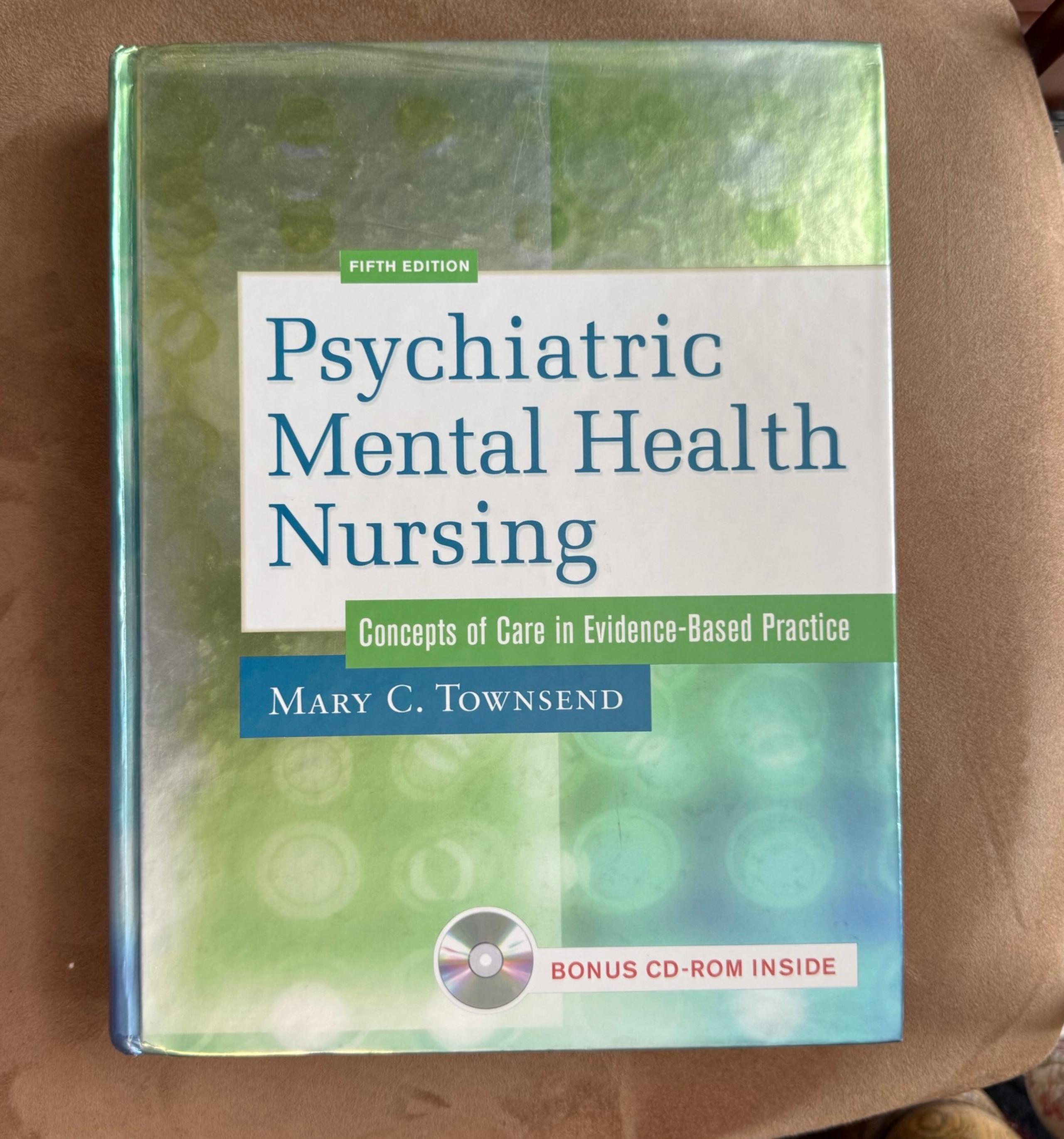 Psychiatric Mental Health Nursing Concepts of Care in Evidence-Based Practice