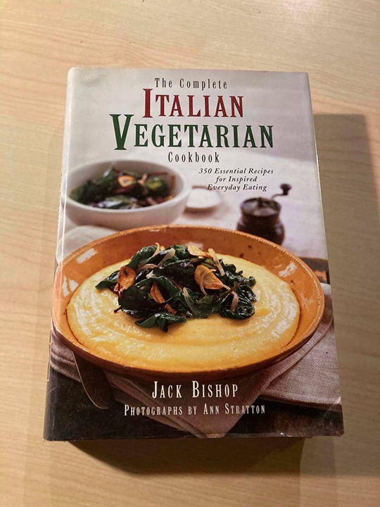 Complete Italian Vegetarian Cookbook by Bishop, Jack (1997)