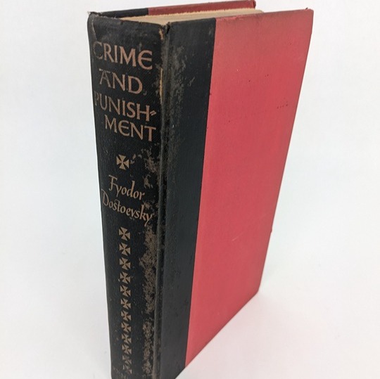 Crime and Punishment Fyodor Dostoevsky translated by Constance Garnett (1956 HC)
