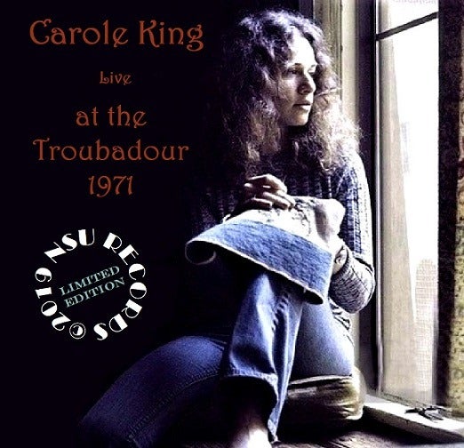 CAROLE KING LIVE AT THE TROUBADOUR 1971 MAY 18th LTD CD