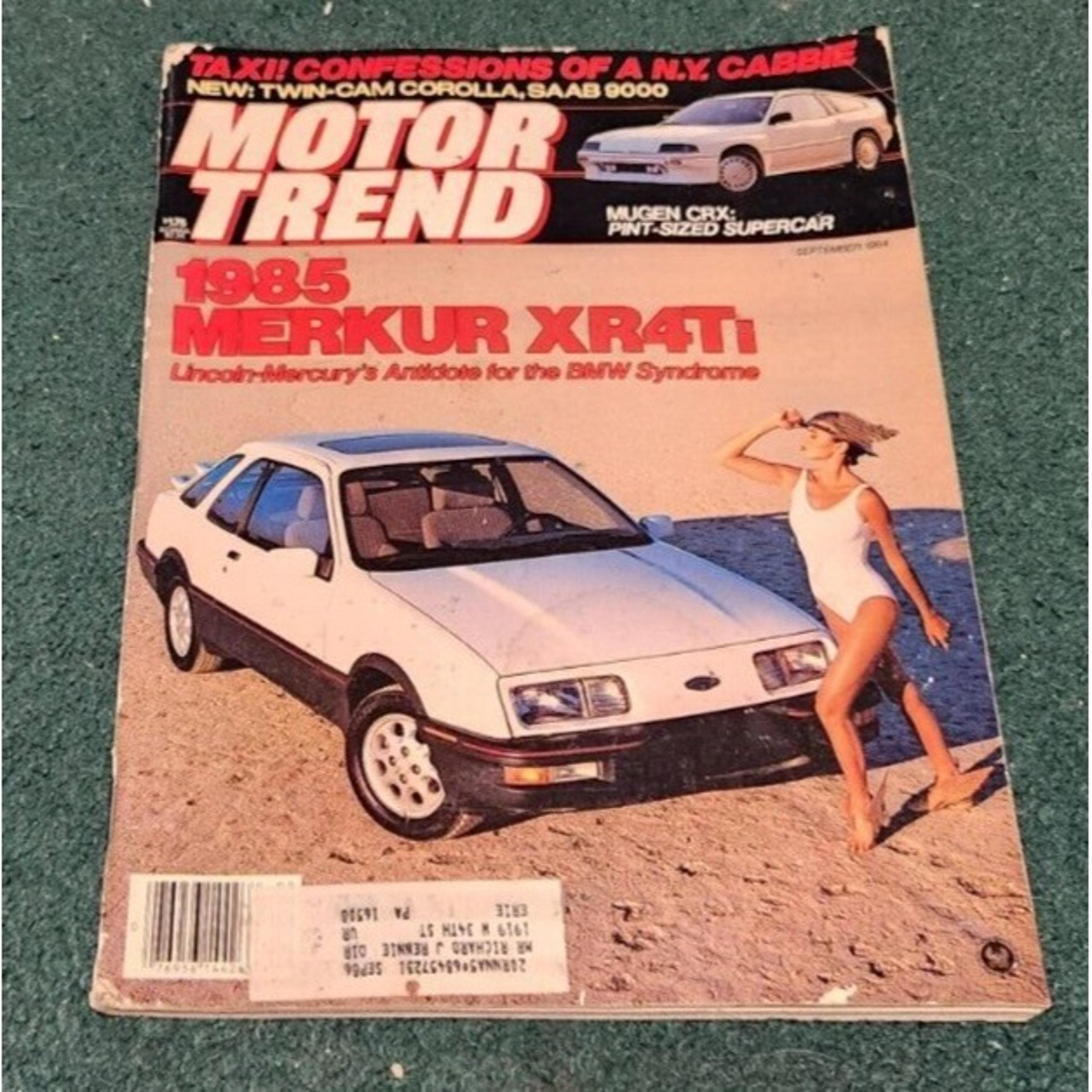 September 1984 MOTOR TREND MAGAZINE Lincoln Mercury Merkur XR4Ti