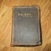 Antique Estate HOLY BIBLE 1913